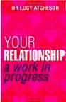 Your Relationship a work in Progress Book